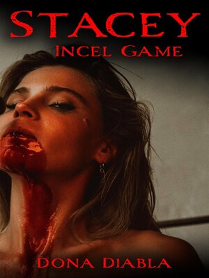 cover image of Stacey Incel Game